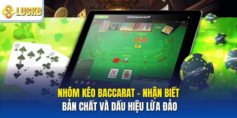Nhóm kéo baccarat